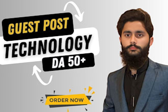 publish tech guest posts with content and powerful backlinks