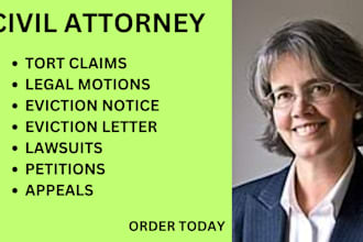 be your civil lawyer for eviction, tort claims,breaches,landlord tenant disputes