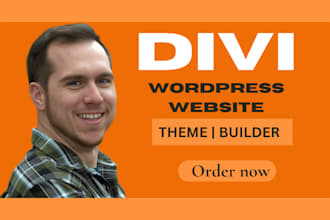 be your divi expert for wordpress divi website using divi builder and divi theme