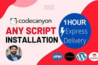 install, configure any PHP script, codecanyon, laravel, wordpress