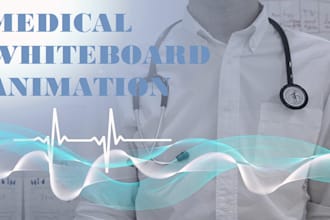 create medical white board animation