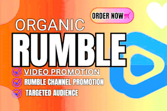 do rumble video, rumble channel promotion to go viral and wider