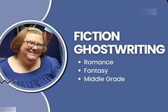 ghostwrite a fiction book for you