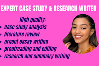 do case study analysis, literature, review, research and summary writing