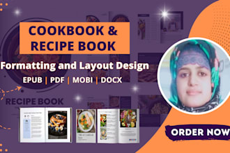 do cookbook formatting and recipes book design within 24 hour