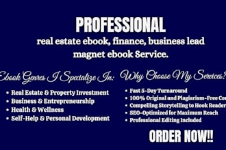 write real estate ebook, finance, business lead magnet ebook writing