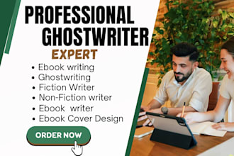 ghostwrite nonfiction self help ebook book writer, fiction ghostwriter