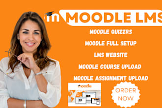 set up moodle lms website include online course content quizzes assignments