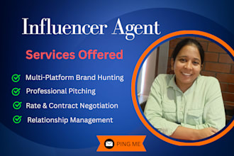 be your influencer agent and secure paid brand collaborations