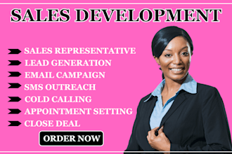 do commission based sales representative, b2b lead generation,  sales closer
