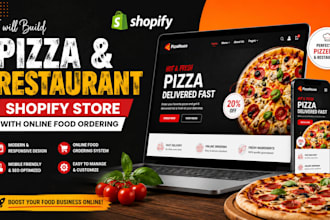 build a pizza and restaurant shopify store with online food ordering
