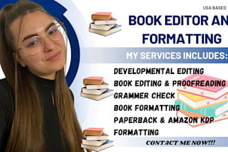 be book editor, format and proofread fiction novel, children book, non fiction