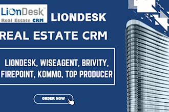 setup real estate crm liondesk top producer wiseagent firepoint brivity kommo