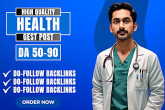 do health guest post with high da backlinks health and wellness guest post