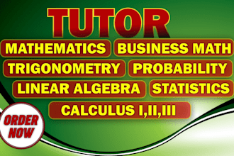 tutor mathematics, algebra, calculus, trigonometry, statistics, probability math