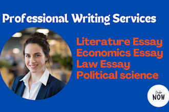 professionally write on literature,essay, economics, law, political science