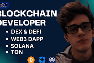 do blockchain developer for solana and ton,  fork sun, pump, presale, raydium