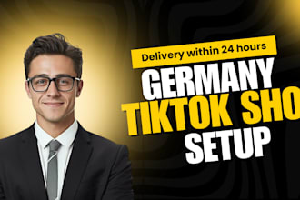 setup germany tiktok shop create german tik tok shop marketing tiktok account