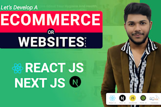 develop ecommerce or website using react js, next js