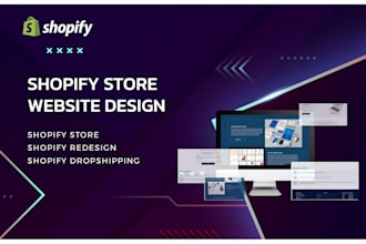 design shopify dropshipping store and shopify website shopify store design