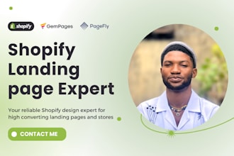be your shopify expert developer for shopify clone revamp on gempages or pagefly
