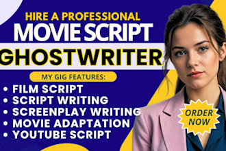 write movie script, film script, movie script writing screenplay, script writing