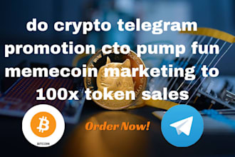 do crypto telegram promotion cto pump fun memecoin marketing to 100x token sales