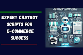 design custom chatbot scripts to boost ecommerce sales and automate workflows