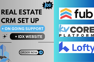 setup and manage real estate CRM lofty kvcore follow up boss idx website