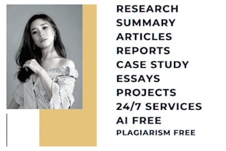 do research and write good summaries for you