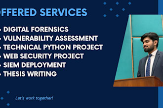 do digital forensics and any cybersecurity project