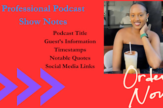 write your podcast show notes