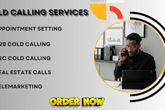 do b2b b2c cold calling, appointment setting, telemarketing, real estate calls