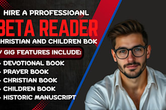 beta read your christians book, devotional book, historic and memoir manuscript