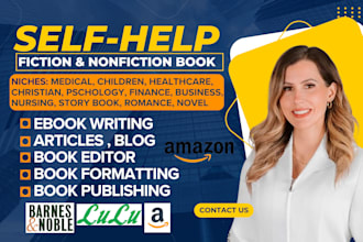 be self help children novel ghostwriter, book editing and formatting book editor