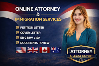 be your online lawyer for US UK canada immigration matters, uscis standard