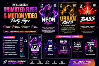 design animated flyer and motion video party flyer