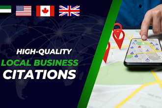 create top local business citations for uae, USA, canada, and UK