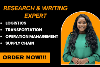 assist on logistics and transportation, operation management and supply chain
