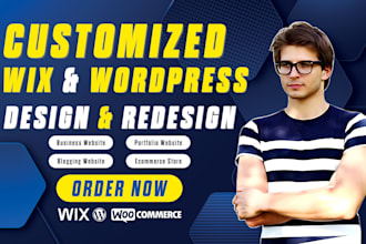 create a custom, responsive wordpress website design, redesign and wix website