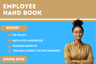 write, edit and design procedure manual, employee handbooks, onboarding program