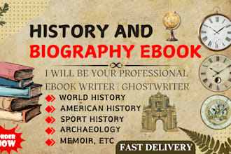 ghostwrite history ebook biography memoir article script politics ebook writer