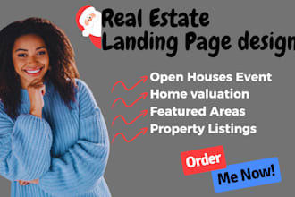 design real estate landing pages for open houses, home valuation, featured areas