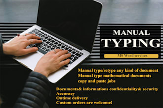 do manual typing, retype any kind of document