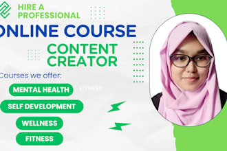 create high quality online course content for mental health, wellness, fitness
