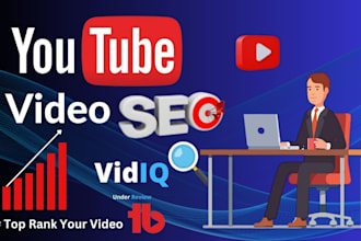 be your youtube video SEO expert optimization for rapid ranking