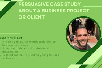 write a persuasive case study about a business