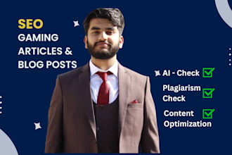 write SEO gaming articles and blogs for your website