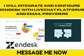 integrate and configure zendesk with livechat platforms and email providers