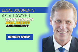 write employment , sales, loan ,tenancy , real estate contract